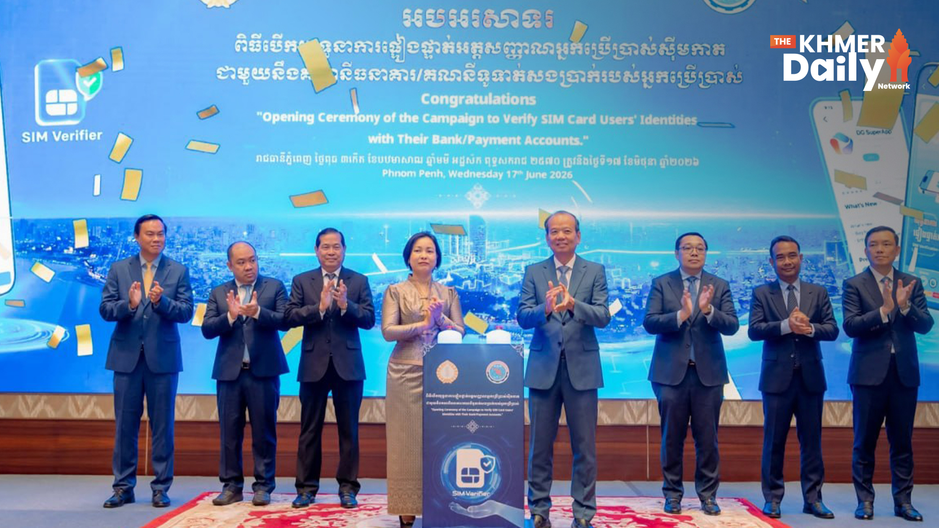 Verify Your SIM, Protect Your Money: Cambodia Launches Anti-Scam Campaign