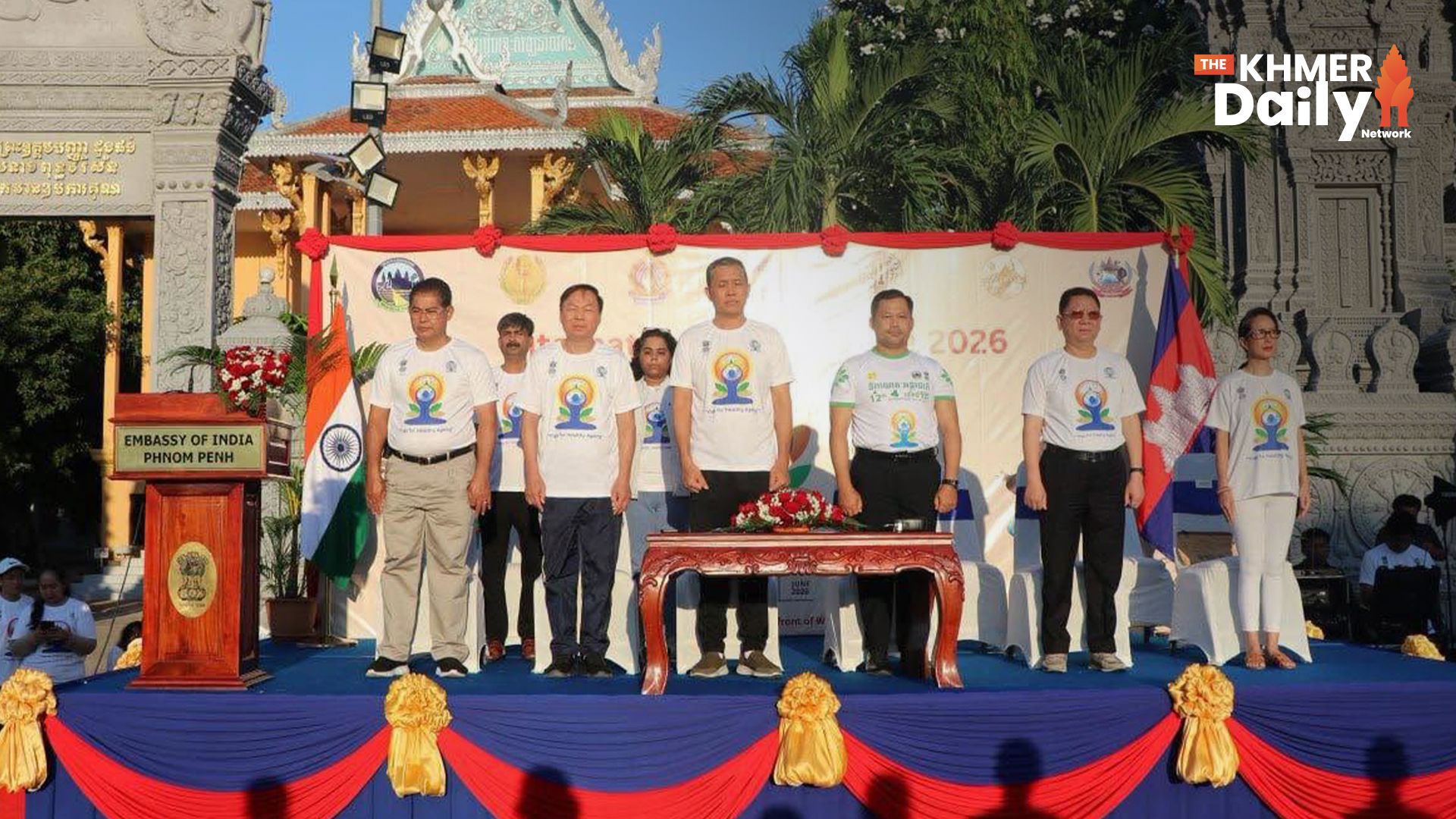 កម្ពុជា និង ឥណ្ឌា លើកកម្ពស់ទំនាក់ទំនងការទូត និងសុខុមាលភាព តាមរយៈទិវាអន្តរជាតិនៃយ៉ូហ្គា លើកទី១២