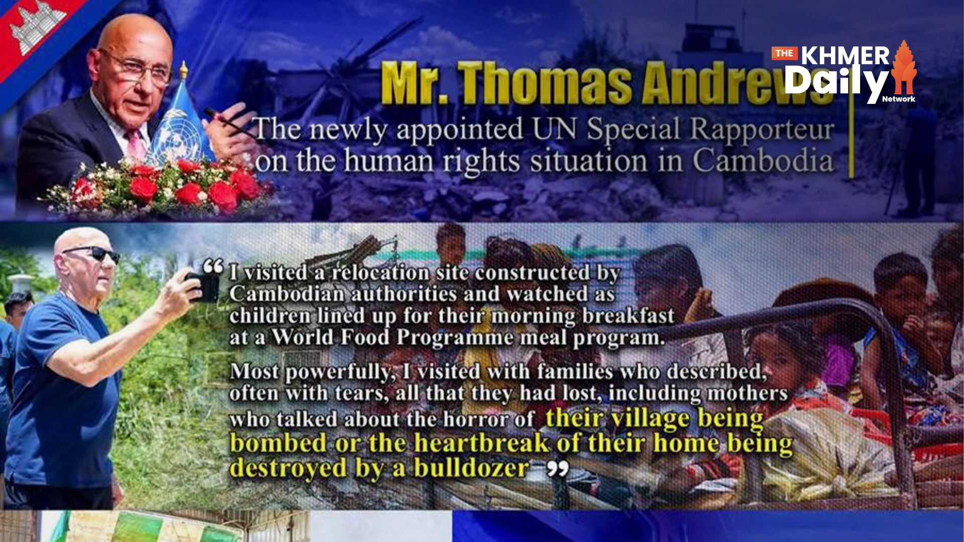 ការពិត ៦ ចំនុច Thomas Andrews បង្ហាញទៅពិភពលោកទាក់ទងជនភៀសសឹក និងស្ថានភាពរំលោភបំពានរបស់យោធាថៃមកលើកម្ពុជា