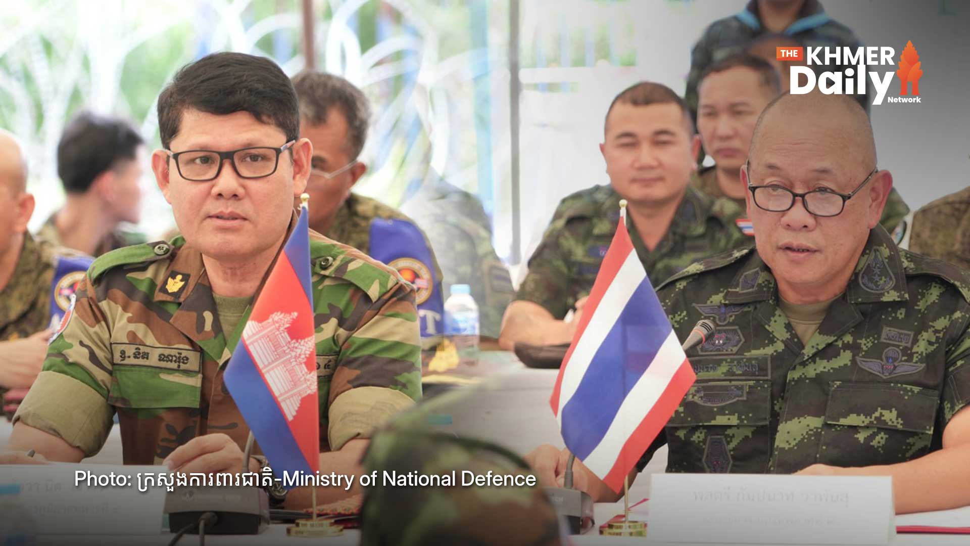 Cambodian, Thai Border Secretariats Meet as Cambodia Reaffirms Peace Commitments